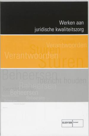 Werken aan juridische kwaliteitszorg