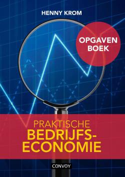 Praktische Bedrijfseconomie Opgavenboek