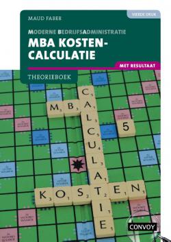 MBA Kostencalculatie met resultaat Theorieboek 4e druk