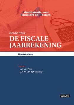 ABM 4 De Fiscale Jaarrekening Opgavenboek 3e druk