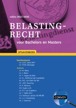 Belastingrecht voor Bachelors en Masters 2025/2026 Opgavenboek
