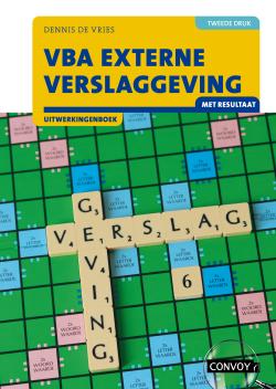 VBA Externe Verslaggeving met resultaat 2e druk Uitwerkingenboek