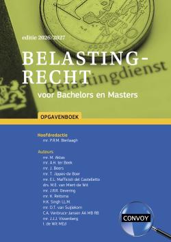 Belastingrecht voor Bachelors en Masters 2026/2027 -  Opgavenboek