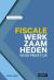 Fiscale werkzaamheden in de praktijk
