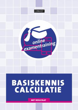 Basiskennis Calculatie - Online Examentraining
