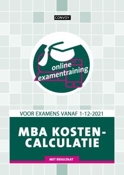 MBA Kostencalculatie - Examentraining