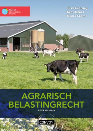 Agrarisch Belastingrecht 2023/2024