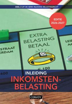 Inleiding Belastingrecht: Module Inkomstenbelasting (Fysiek exemplaar + online) 2026/2027