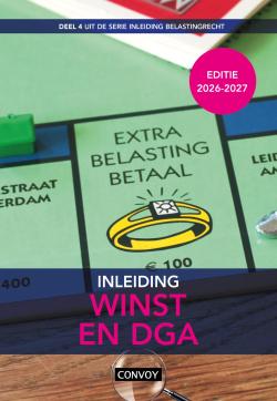 Inleiding Belastingrecht: Module Winst en DGA (Fysiek exemplaar + online) 2026/2027